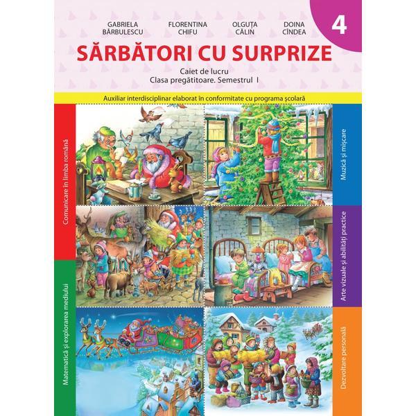 Sarbatori cu surprize caiet de lucru clasa pregatitoare semestrul 1 - Gabriela Barbulescu, editura Litera