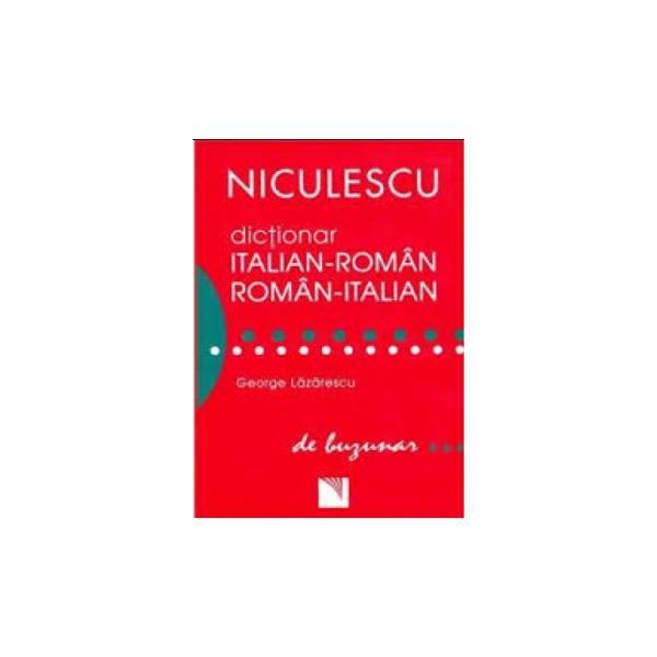Dictionar italian-roman, roman-italian de buzunar - George Lazarescu, editura Niculescu