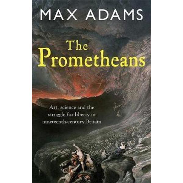 The Prometheans - Max Adams, editura Quercus