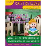 Matematica si explorarea mediului - Clasa 2. Sem. 1 si 2 - Caiet de lucru - Daniela Berechet, editura Paralela 45