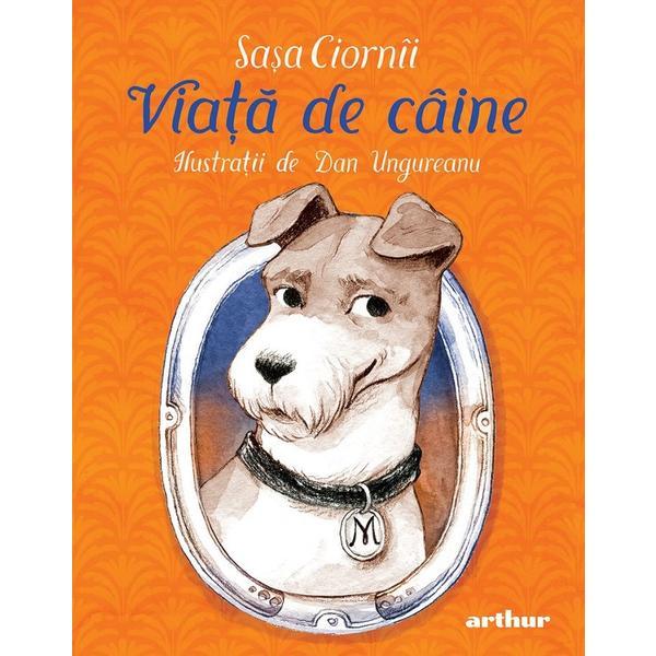 Viata de caine - Sasa Ciornii, editura Grupul Editorial Art