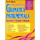 Gramatica instrumentala vol. 2 - St.M. Ilinca, editura Andreas