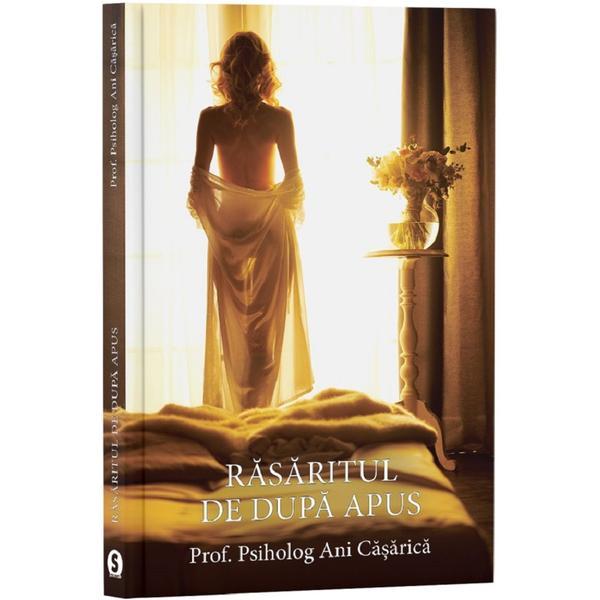 Rasaritul de dupa apus - Ani Casarica, editura Stylished