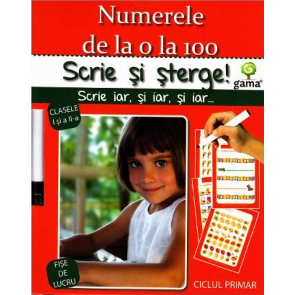 Scrie si sterge - Numerele de la 0 La 100, editura Gama