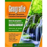 Geografie. Ghid de pregatire pentru examenul de Bacalaureat. Sinteze si teste - Ioan Marculet, editura Didactica Si Pedagogica