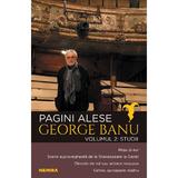 Pagini alese. Vol.2: Studii - George Banu, editura Nemira