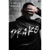 Drako. volumul i - kiera aslog