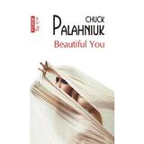 Top 10 - 529 - beautiful you - Chuck Palahniuk