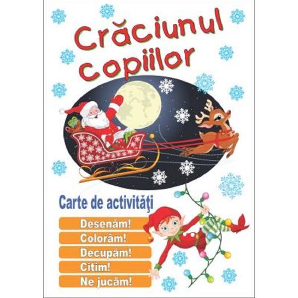 Craciunul copiilor. Carte de Activitati