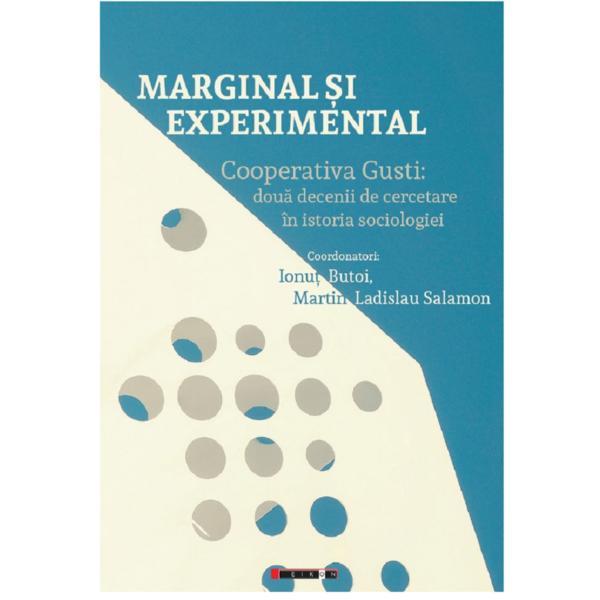 Marginal si experimental - Ionut Butoi, Martin Iadislau Salamon