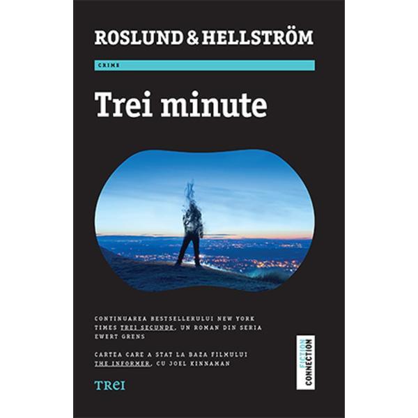 Trei minute - Anders Roslund, Borge Hellstrom