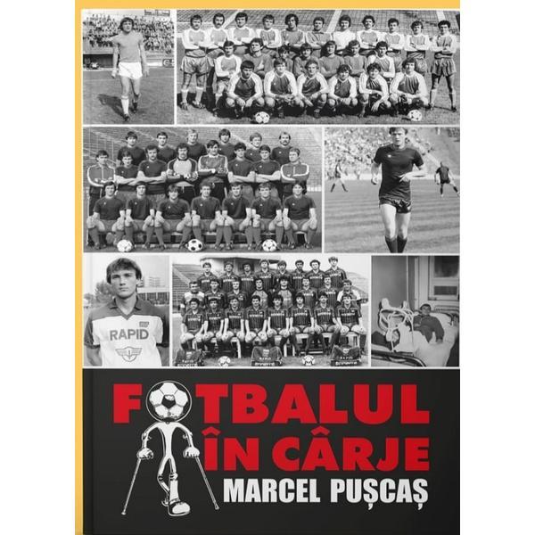 Fotbalul in carje - Marcel Puscas