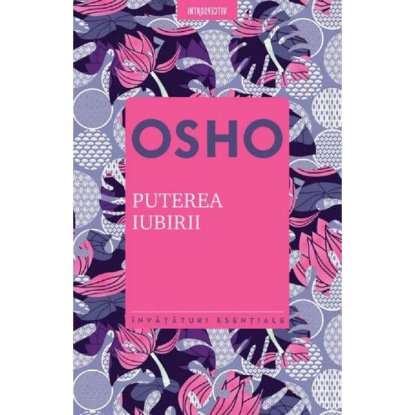 Puterea iubirii - Osho