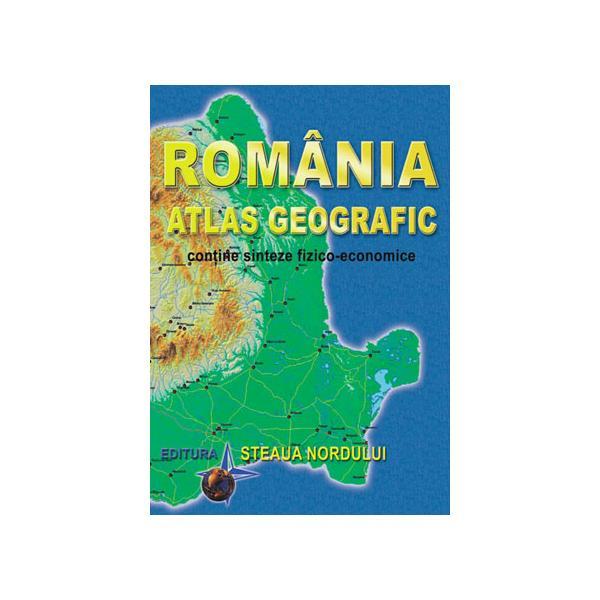 Romania, atlas geografic - Marius Lungu, editura Steaua Nordului