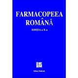 Farmacopeea romana. Editia 10, editura Medicala