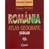 Romania. Atlas geografic scolar - Octavian Mandrut, editura Corint