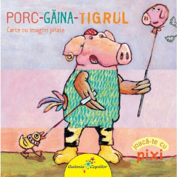 Porc-Gaina-Tigrul, editura All