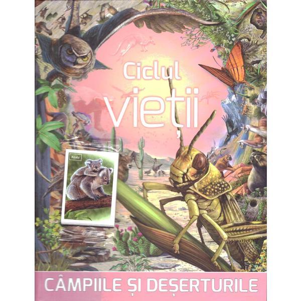 Ciclul vietii: Campiile si deserturile, editura Mediadocs