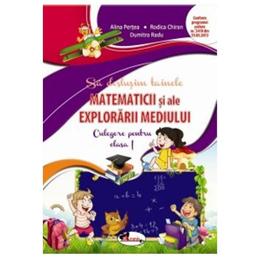 Sa Deslusim Tainele Explorarii Mediului Cls 1 Culegere - Alina Pertea, Rodica Chiran, editura Aramis