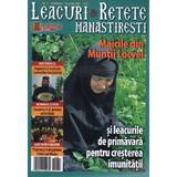 Leacuri si retete manastiresti. Nr.37. 10 febr.-10 apr. 2021, editura Lumea Credintei