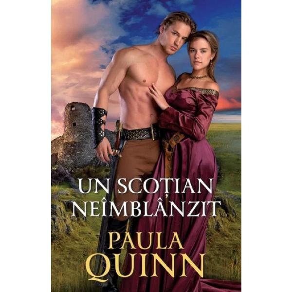 Un scotian neimblanzit - Paula Quinn, editura Alma