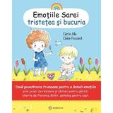 Emotiile Sarei: Tristetea si bucuria - Cecile Alix, Claire Frossard, editura Bookzone