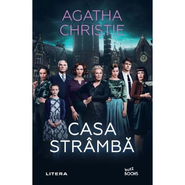 Casa stramba - Agatha Christie, editura Litera