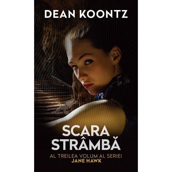 Scara stramba - Dean Koontz