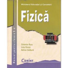 Fizica - Clasa 10 - Manual - Octavian Rusu, Livia Dinica, Adrian Galbura, editura Corint