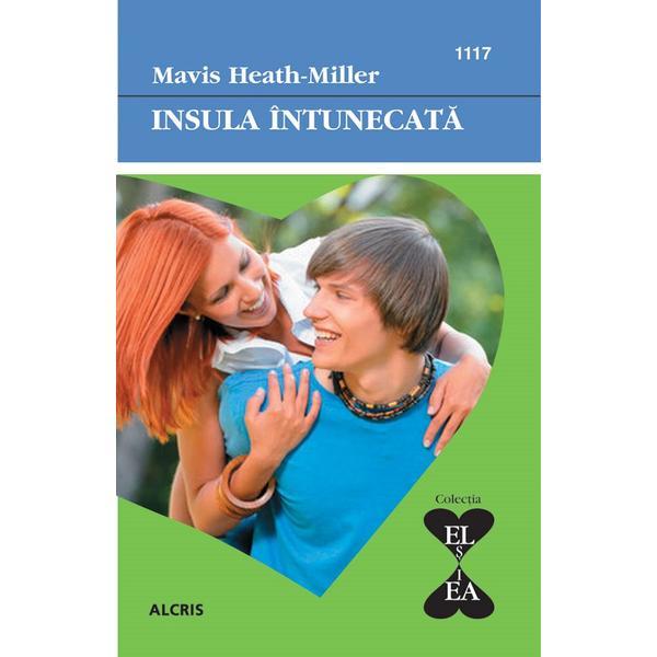 Insula intunecata - Mavis Heath Miller, editura Alcris