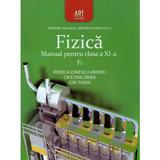 Fizica Cls 11 F1 - Rodica Ionescu-Andrei, Cristina Onea, Ion Toma, editura Grupul Editorial Art