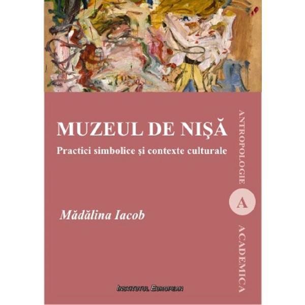 Institutul European Muzeul de nisa Madalina Iacob, editura