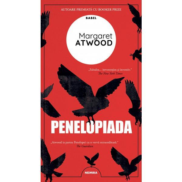 Penelopiada - Margaret Atwood, editura Nemira