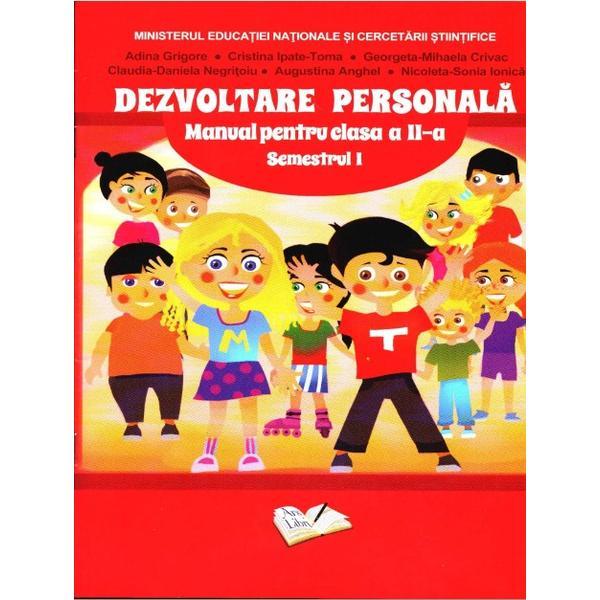 Dezvoltare personala - Clas 2 - Semestrul 1 + Cd - Adina Grigore, editura Ars Libri