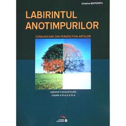 Labirintul anotimpurilor Cls 3 si 4 - Cristina Botezatu, editura Rovimed