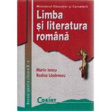 Limba romana - Clasa 9 - Manual - Marin Iancu, Rodica Lazarescu, editura Corint