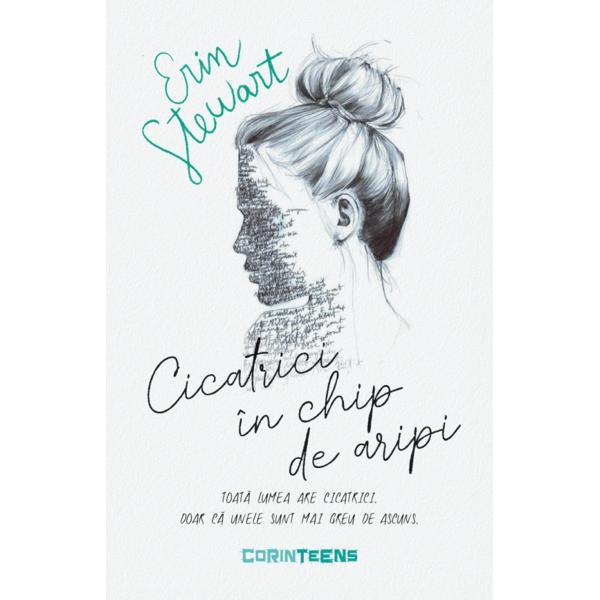 Cicatrici in chip de aripi - Erin Stewart, editura Corint