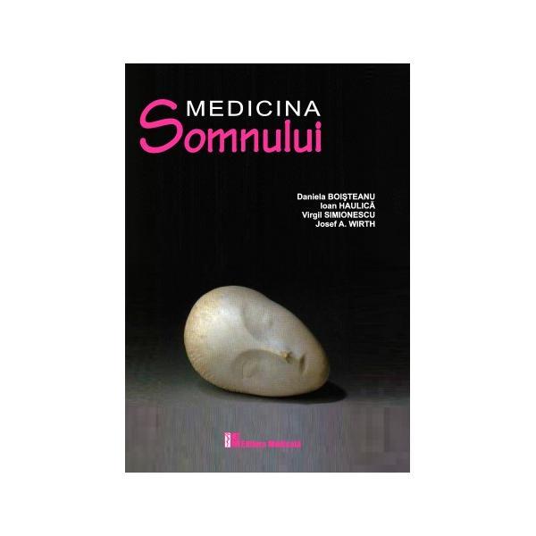 Medicina somnului - Daniela Boisteanu, editura Medicala