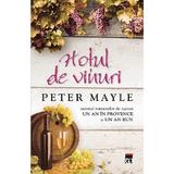 Hotul de vinuri - Peter Mayle, editura Rao