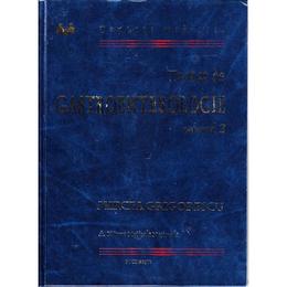 Tratat de Gastroenterologie 1+2 - Mircea Grigorescu, editura National
