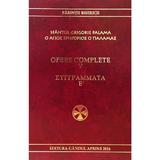 Opere complete Vol. 5 - Sfantul Grigorie Palama, editura Gandul Aprins