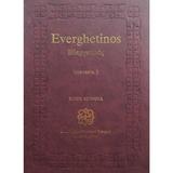 Everghetinos. Vol. 3. Editie bilingva, editura Sfanta Manastire Vatoped