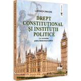 Drept constitutional si institutii politice - Luminita Dragne