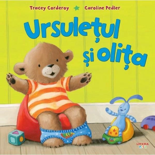 Ursuletul si olita - Tracey Corderoy, Caroline Pedler, editura Litera