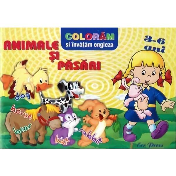 Coloram si invatam engleza 3-6 ani - Animale si pasari