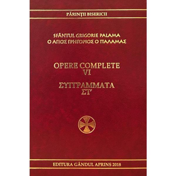 Opere complete vol.6 - Sfantul Grigorie Palama, editura Gandul Aprins