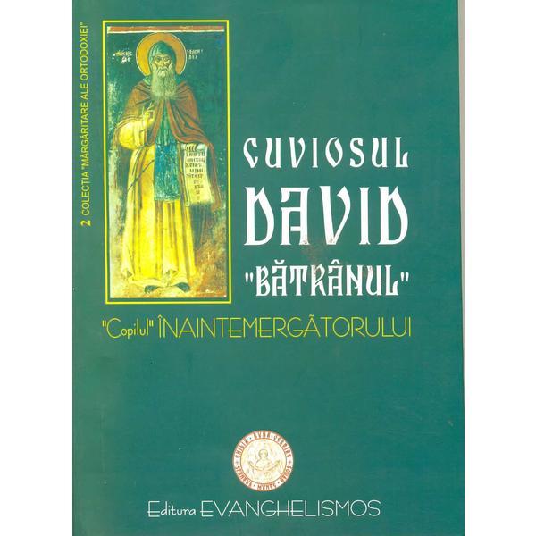 Cuviosul David, editura Evanghelismos