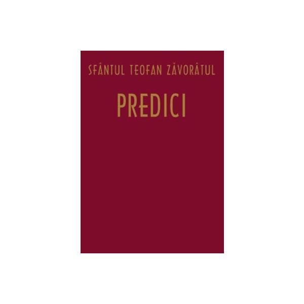 Predici - Teofan Zavoratul, editura Sophia