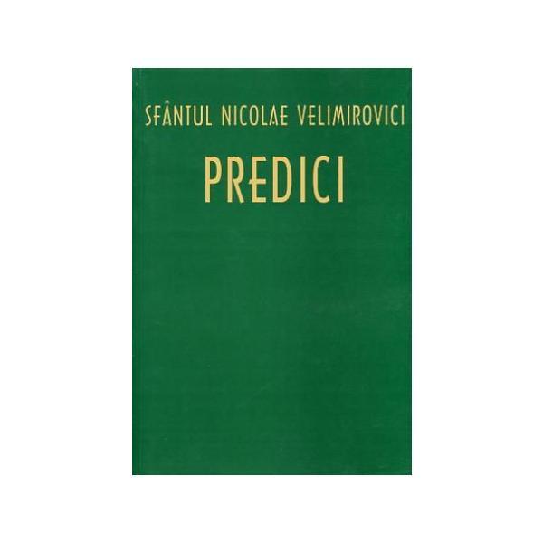 Predici - Nicolae Velimirovici, editura Ileana