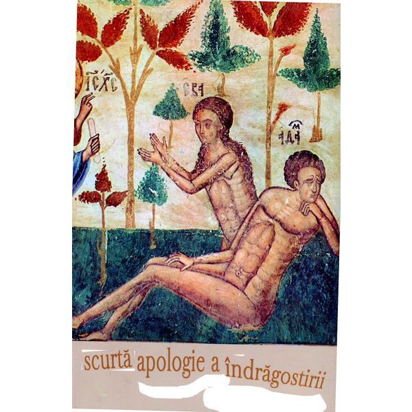 Scurta Apoligie A Indragostirii, editura Ileana